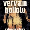 Vervain Hollow