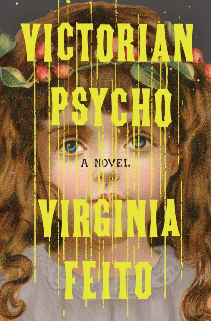Victorian Psycho: A Novel