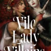 Vile Lady Villains