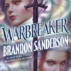 Warbreaker: A Cosmere Novel