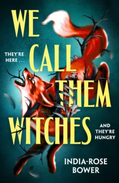 We Call Them Witches
