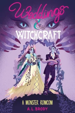 Weddings & Witchcraft