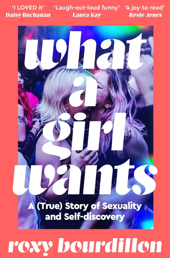 What a Girl Wants: A (True) Story of Sexuality and Self-discovery