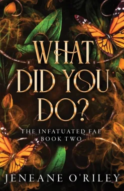 What Did You Do?