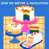 What Is Queer Food?: How We Served a Revolution
