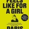 What It Feels Like for a Girl