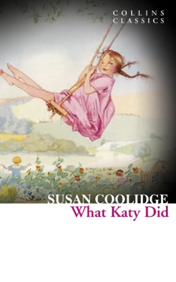 What Katy Did (Collins Classics)