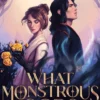 What Monstrous Gods