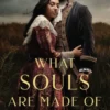 What Souls Are Made Of: A Wuthering Heights Remix