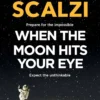 When the Moon Hits Your Eye