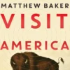 Why Visit America