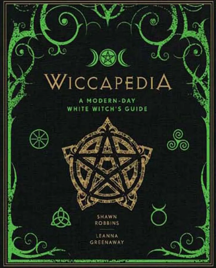 Wiccapedia: A Modern-Day White Witch's Guide
