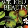 Wicked Beauty: A Divinely Dark Romance Retelling of Achilles, Patroclus and Helen of Troy (Dark Olympus 3)
