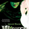 Wicked: the bestselling book that inspired the movie