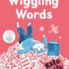 Wiggling Words