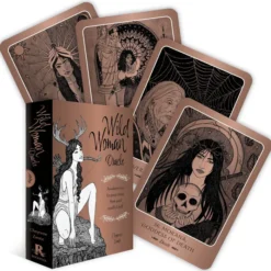 Wild Woman Oracle: Awaken your true, free and soulful self