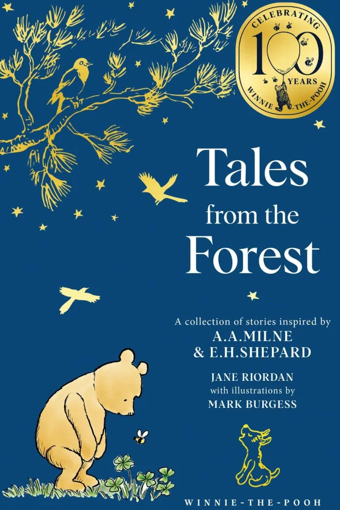 Winnie-the-Pooh: Tales from the Forest (Winnie-the-Pooh – Classics 100th Anniversary)
