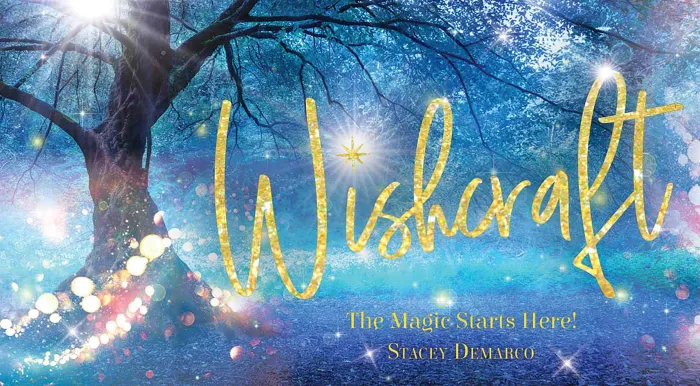 Wishcraft: You are the magic