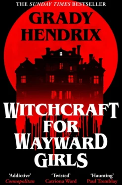 Witchcraft for Wayward Girls