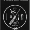 Witches' Bible: The Complete Witches' Handbook