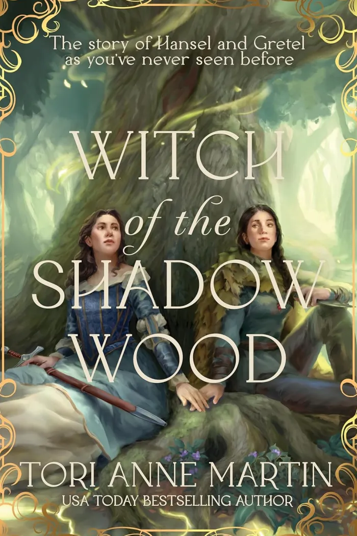 Witch of the Shadow Wood: A Novel