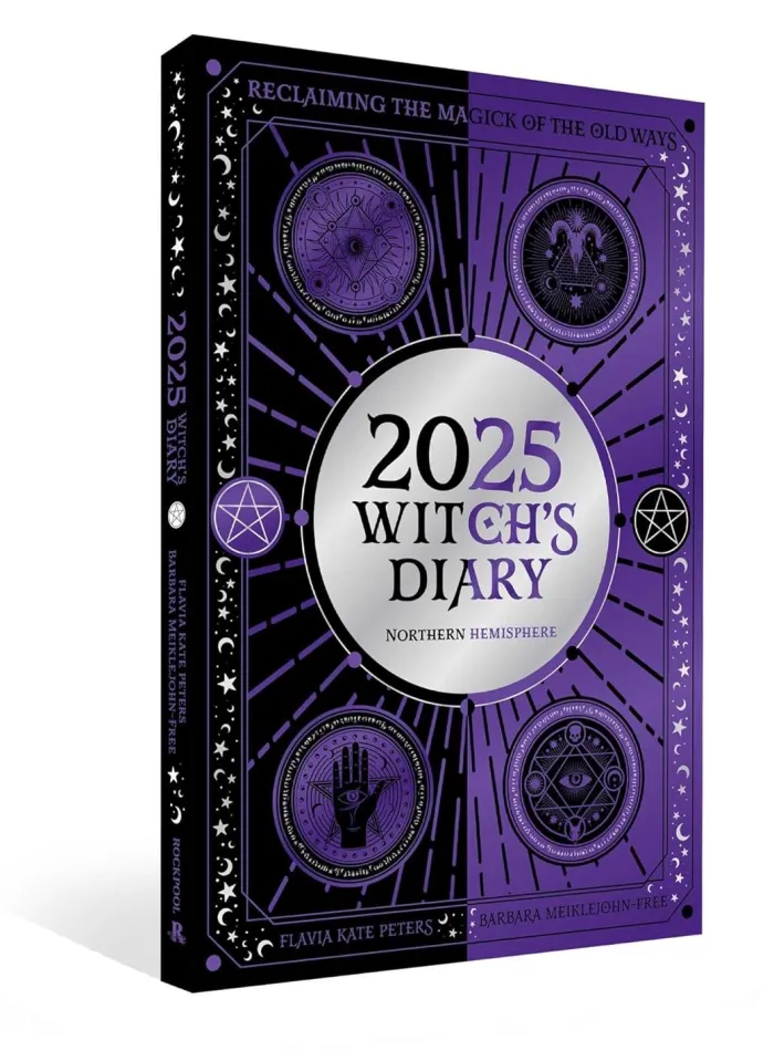 2025 Witch's Diary - Northern Hemisphere: Seasonal planner to reclaiming the magick of the old ways