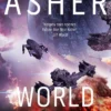 World Walkers: A thrilling sci-fi action adventure on the battle for Earth's future