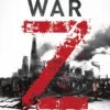 World War Z: An Oral History of the Zombie War