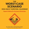 Worst-Case Scenario 2026 Daily Calendar: Expert Advice for Extreme Situations