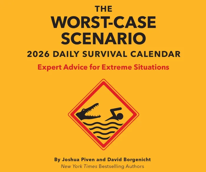 Worst-Case Scenario 2026 Daily Calendar: Expert Advice for Extreme Situations