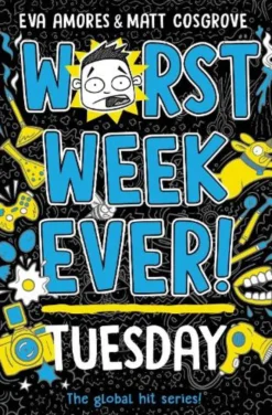 Worst Week Ever! Tuesday