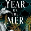 Year of the Mer duology - Year of the Mer