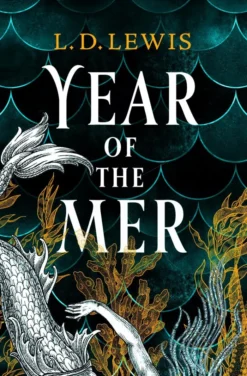 Year of the Mer duology - Year of the Mer