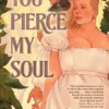 You Pierce My Soul