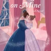 Your Lips on Mine: A Novel