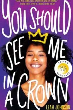 You Should See Me in a Crown
